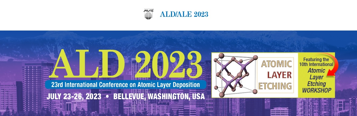 23rd International Conference on Atomic Layer Deposition ALD2023
