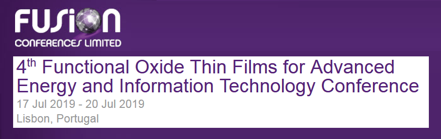 4th Functional Oxide Thin Films for Advanced Energy and Information Technology Conference 2019