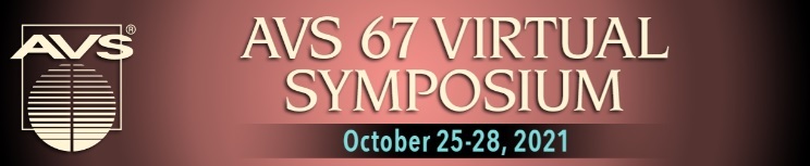 AVS 67th Virtual International Symposium and Exhibition 2021
