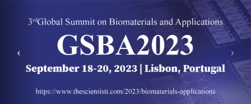 3rd Global Summit on Biomaterials and Applications - GSBA2023