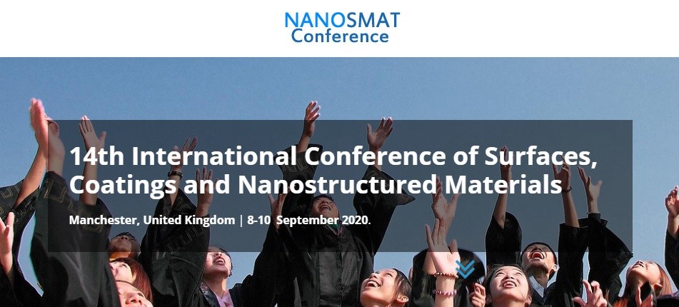 NanoSMAT UK 2020 - 14th International Conference of Surfaces, Coatings and Nanostructured Materials