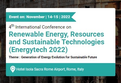 4th International Conference on Renewable Energy, Resources and Sustainable Technologies - Energytech2022