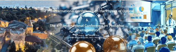 7th International Conference on Physics of Optical Materials and Devices, 4th International Conference on Phosphor Thermometry - ICOM 2024