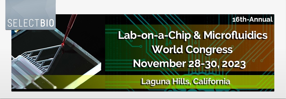 Lab-on-a-Chip &amp; Microfluidics World Congress 2023 Exhibition